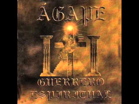 01 - Guerrero Espiritual - Ágape G.E. - Rock Cristiano