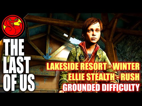 Winter Lakeside Resort - Bear Creek Lodge (Grounded Commentary) Last of Us Remastered