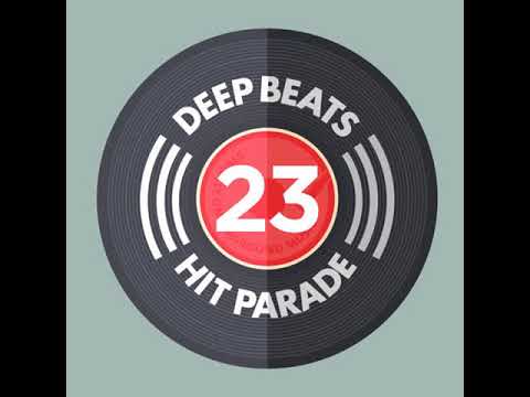 Deep Beats Hit Parade - Episode 23