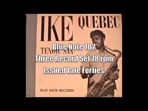 Blue Note 102 Ike Quebec.