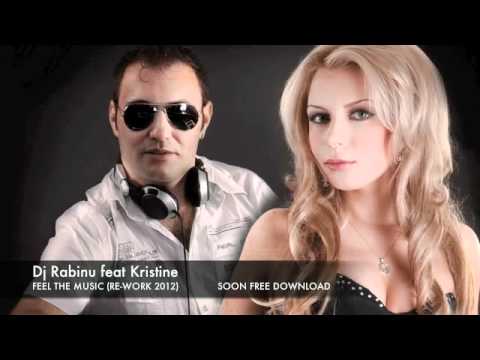 Dj Rabinu feat Kristine - Feel The Music 2012 RE-WORK - TEASER