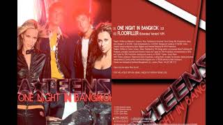 A Teens - One Night In Bangkok 2000