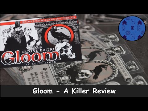 Gloom - A Killer Review