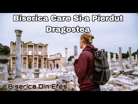 Biserica Care A Pierdut Dragostea Dintâi-Biserica Din Efes