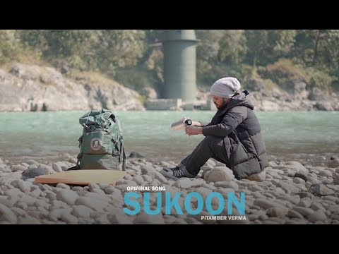 Pitamber Verma | Sukoon | Baadlo Ke Paar Ek Jahan | Single | Official Music Video | Original