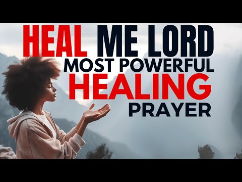 BE HEALED | Say This Powerful Prayer For Healing And Deliverance | Daily Morning Prayer