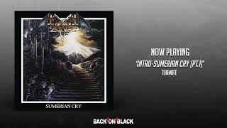 Tiamat - Intro-Sumerian Cry (Pt.1)