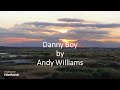 Andy Williams - Danny Boy
