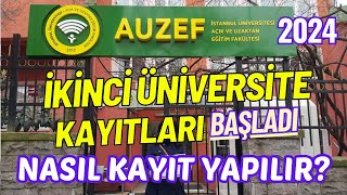 İstanbul Üni. (AUZEF) İkinci Üniversite Kaydı Nasıl Yapılır? Kimler Ka