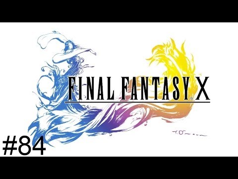 Let's Play Final Fantasy X - Episode 84: I'm the World Champion!