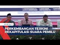 Perkembangan Terkini Hasil Rekapitulasi Suara Pemilu 2024 Dari KPU RI