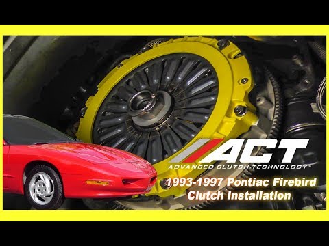 ACT Clutch Install: 1993-1997 Chevrolet Camaro and 1993-1997 Pontiac Firebird