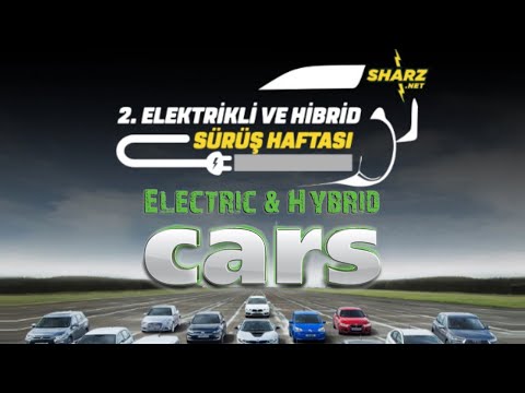 ELEKTRİKLİ VE HİBRİT SÜRÜŞ HAFTASI  |  EHCARS