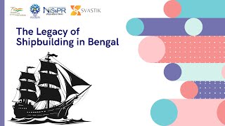 Ship building in Bengal