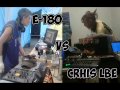 LIVE Battle Chris LBE vs E 180 secret house party ...