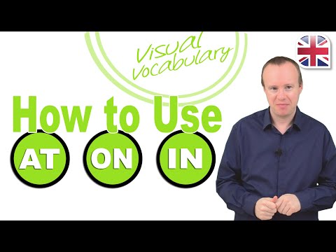How to Use Prepositions At, On, In - Visual Vocabulary Lesson