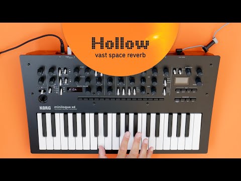 Sinevibes Hollow vast space reverb – on KORG minilogue xd