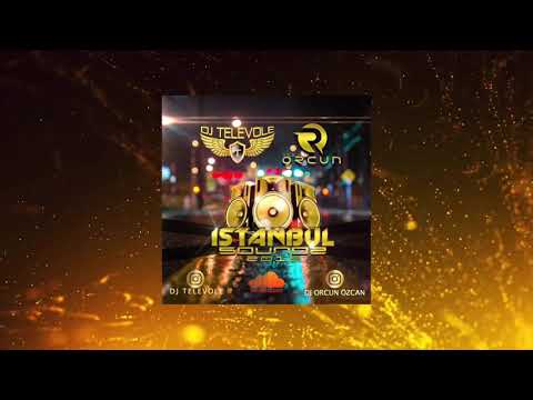 DJ TELEVOLE ft. DJ ORCUN ÖZCAN - Istanbul Soundz 2019 LiveMix ( DEMO )