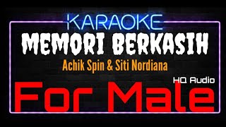 Download lagu Karaoke Memori Berkasih ( For Male ) Original Music HQ Audio - Achik Spin & Siti Nordiana mp3