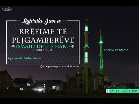 Ismaili dhe Is'haku alejhima selam - Hafëz Shaban Murati