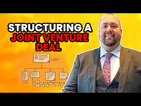The Types Of Joint Ventures: Best Practices For Structuring A Deal