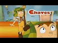 CHAVES EM DESENHO ANIMADO ABERTURA SBT