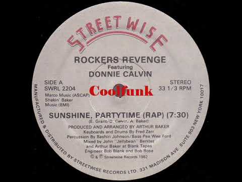 Rockers Revenge Feat. Donnie Calvin - Sunshine, Partytime (Rap) "12 inch 1982"