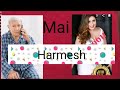 Mai harmesh (Fazilka wale) Funny talking