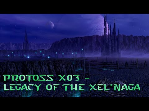 Starcraft Mass Recall (V8.0.1 FINAL) Protoss X03 - "Legacy of the Xel'Naga"