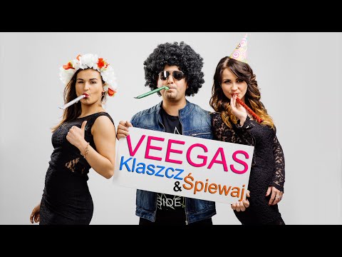 Veegas - Klaszcz i Śpiewaj (Official Video)