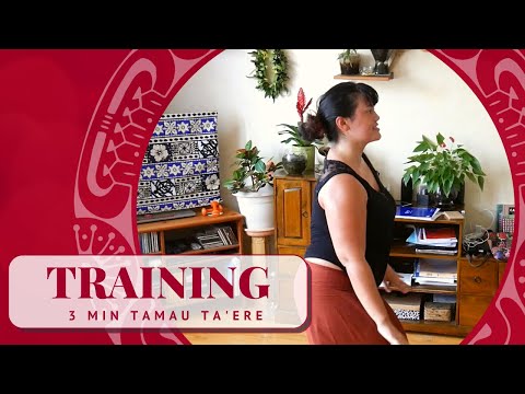 TAMAU TAERE - Tahitian dance exercice