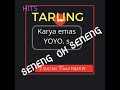 SENENG OH SENENG Tarling Voc Yoyo S