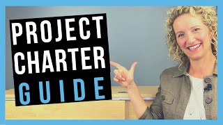 Project Charter Guide [HOW TO WRITE A PROJECT MANAGEMENT CHARTER]