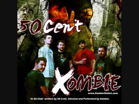 Xombie - In Da Club (50 Cent Metal Cover)