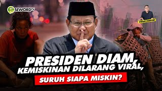 Download lagu Alifurrahman: PRESIDEN DIAM, KEMISKINAN DILARANG VIRAL, SURUH SIAPA MISKIN?  mp3