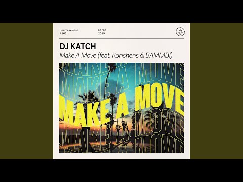 Make A Move (feat. Konshens & Bammbi)