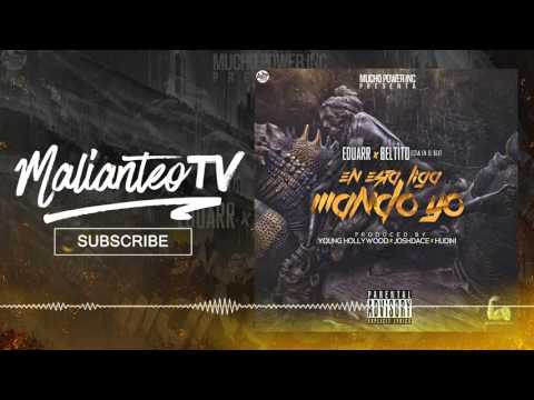 Eduarr Ft. Beltito - En Esta Liga Mando Yo
