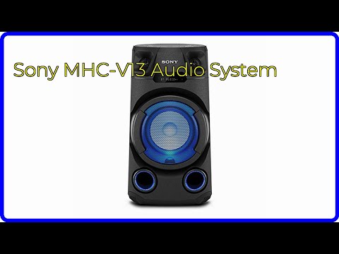 REVIEW (2026): Sony MHC-V13 Audio System. First Look.