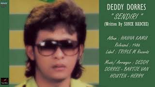 Download lagu DEDDY DORES - ' SENDIRI ' 1986 - BEST ORIGINAL AUDIO QUALITY mp3
