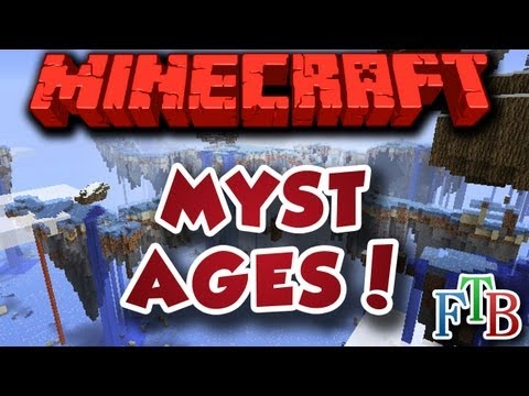Feed The Beast {EP.44} - Myst Ages!