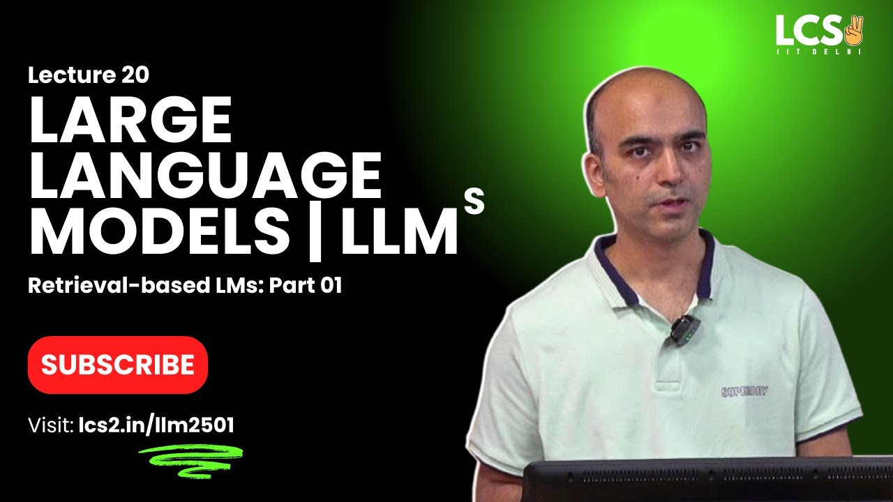 Lec 20 | Retrieval-based LMs: Part 01