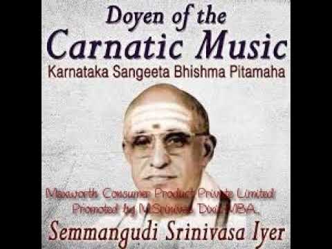 Semmangudi Srinivasa Iyer -  Nama Kusuma  -Sriragam - Tyagaraja