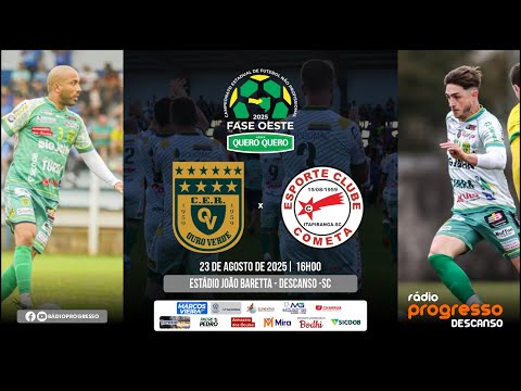 CAMPEONATO ESTADUAL TAÇA LOJAS QUERO QUERO 2025 - FASE OESTE | C.E.R. OURO VERDE X E.C. COMETA