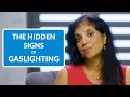 Gaslighting | The Hidden Signs