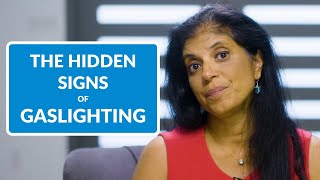 How to Spot the Hidden Signs Someone Is Gaslighting