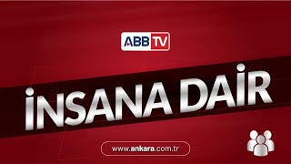 Ayşe Sucu ile İnsana Dair 106. Bölüm - Prof.. Dr. Armağan Öztürk