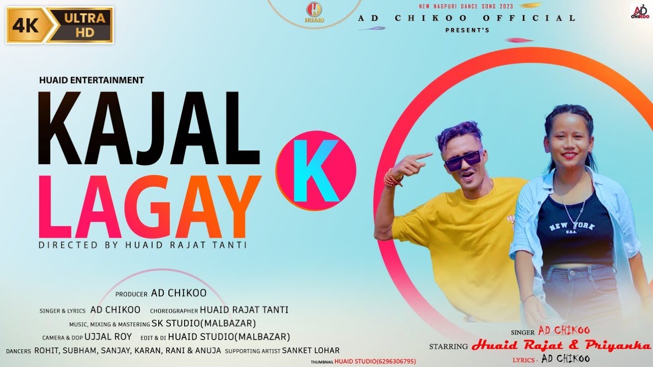 Kajal lagay k काजल लगाई के New Nagpuri song #adchikoo