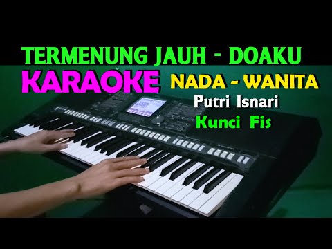 DOAKU - Putri Academy | KARAOKE Nada Wanita || FIS=DO