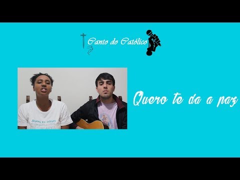 Quero te dar a Paz video
