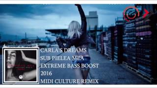 Sub Pielea Mea Midi Culture Remix Carla S Dreams